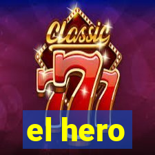 el hero